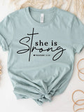 She Is Strong – Proverbs 31:25 Tee